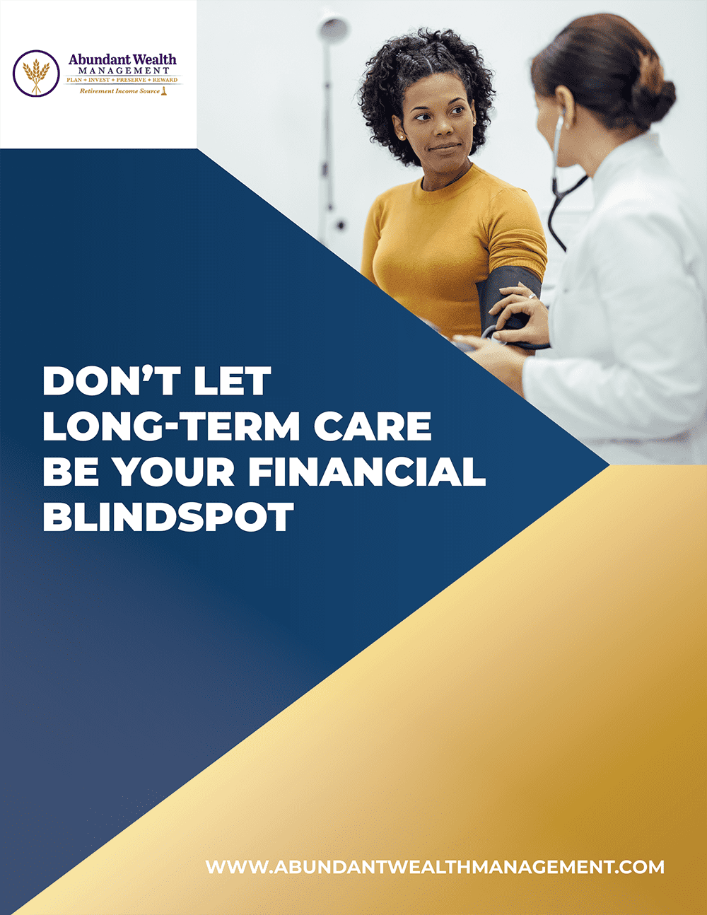 Abundant Wealth Management - Don't Let Long-Term Care Be Your Financial Blindspot-1