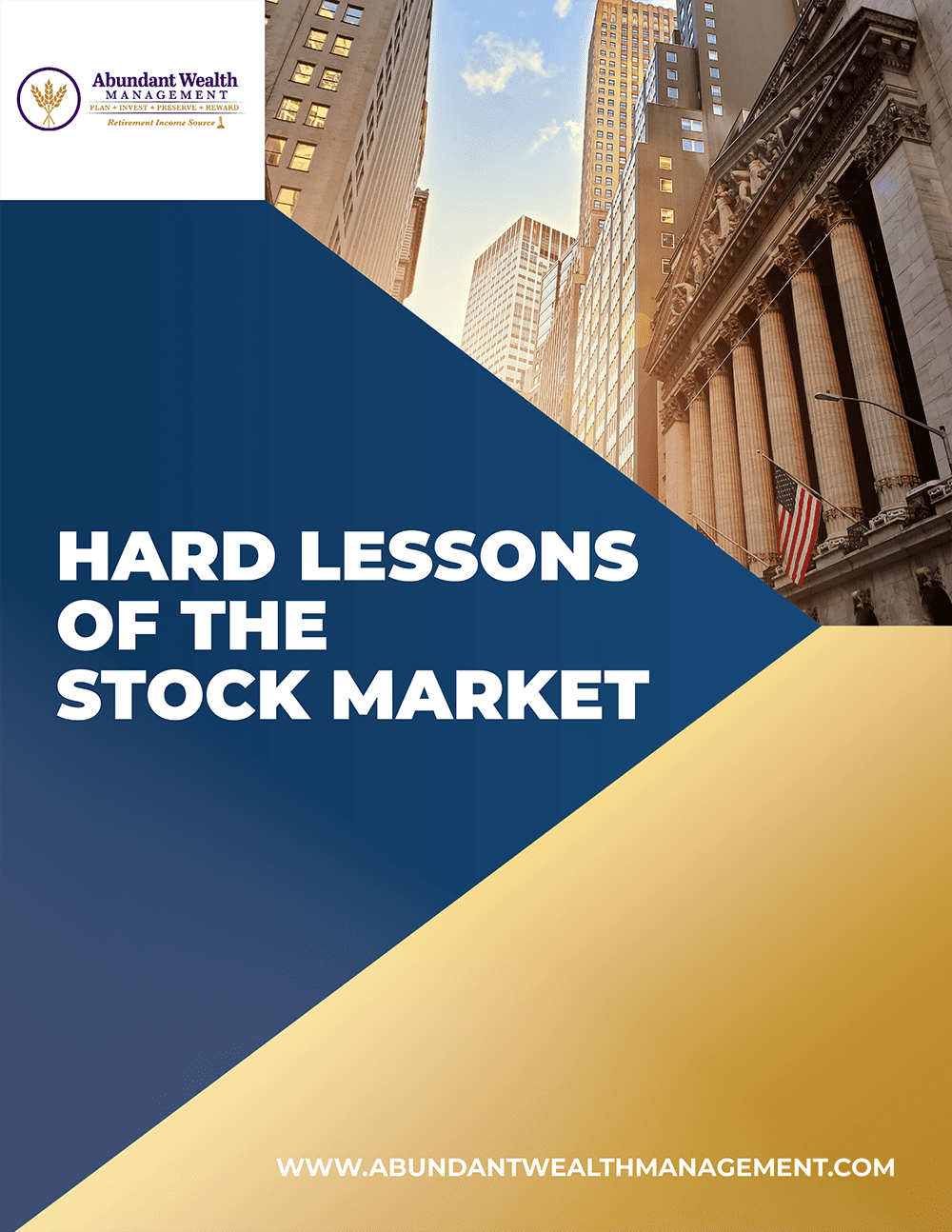 Abundant Wealth Management - Hard Lessons of the Stock Market-1
