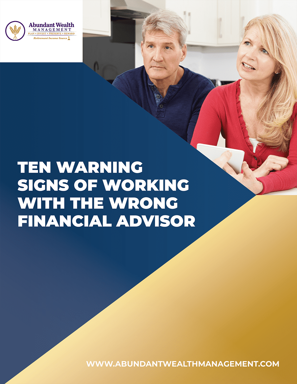 Abundant Wealth Management - Ten Warning Signs of Working with the Wrong Financial Advisor-1