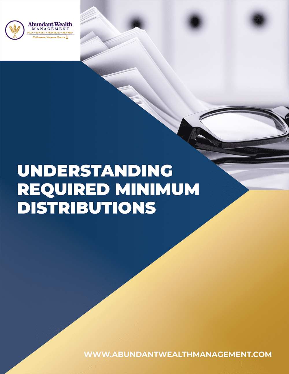 Abundant Wealth Management - Understanding Required Minimum Distributions-1