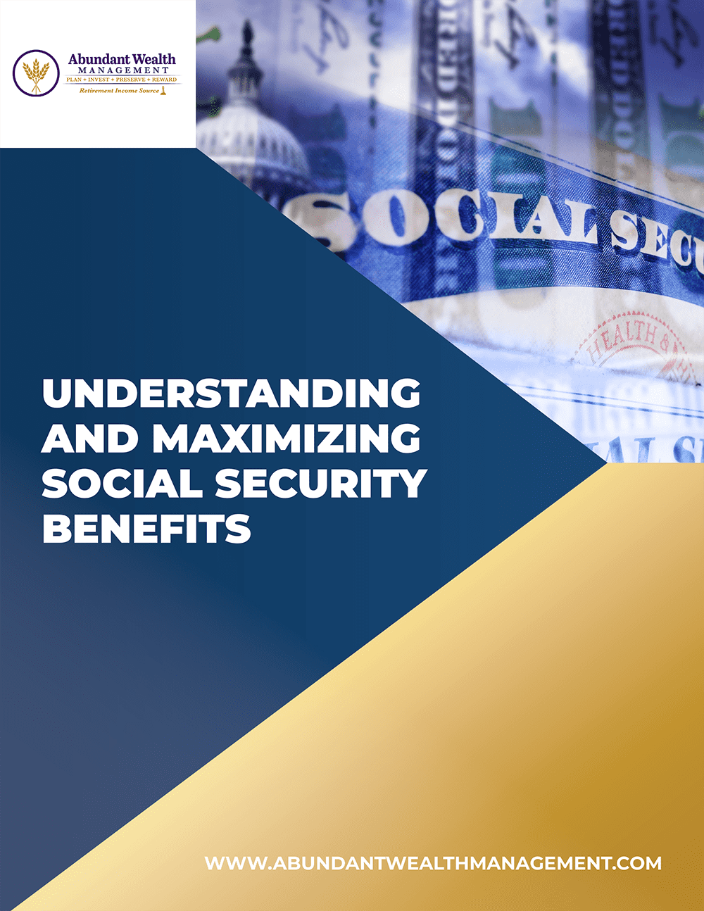 Abundant Wealth Management - Understanding and Maximizing Your Social Security Benefits-1